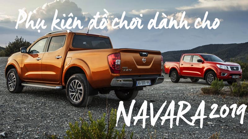 Phụ kiện đồ chơi dành cho xe Nissan Navara