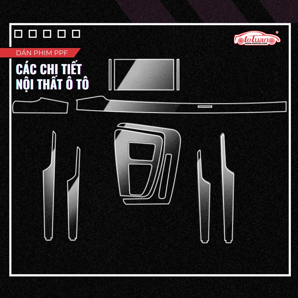 Dán PPF các chi tiết nội thất ô tô