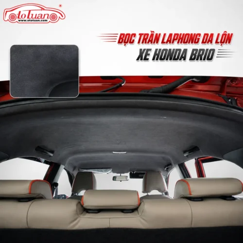 Bọc trần laphong da lộn xe Honda Brio