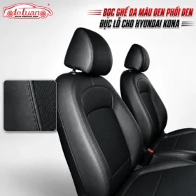 Bọc ghế da màu đen phối đen đục lỗ cho Hyundai Kona