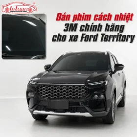 Dán phim cách nhiệt 3M chính hãng cho xe Ford Territory
