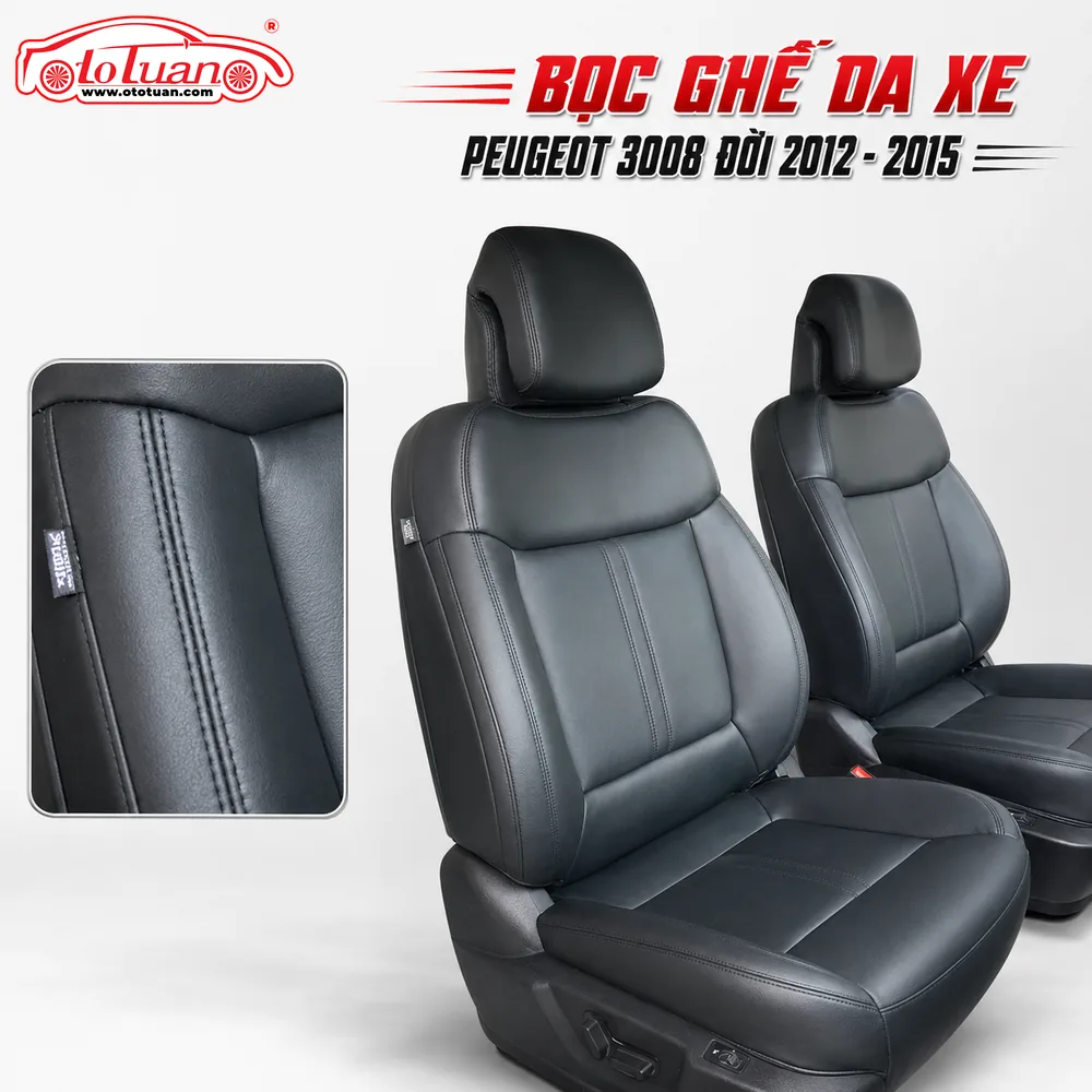Bọc ghế da xe Peugeot 3008 đời 2012 - 2015 Bọc ghế da xe Peugeot 3008 đời 2012 - 2015