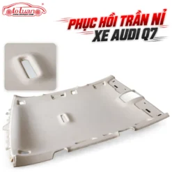 Phục hồi trần nỉ xe Audi Q7
