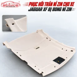 Phục hồi trần nỉ zin cho xe Jaguar XF bị bong nỉ zin