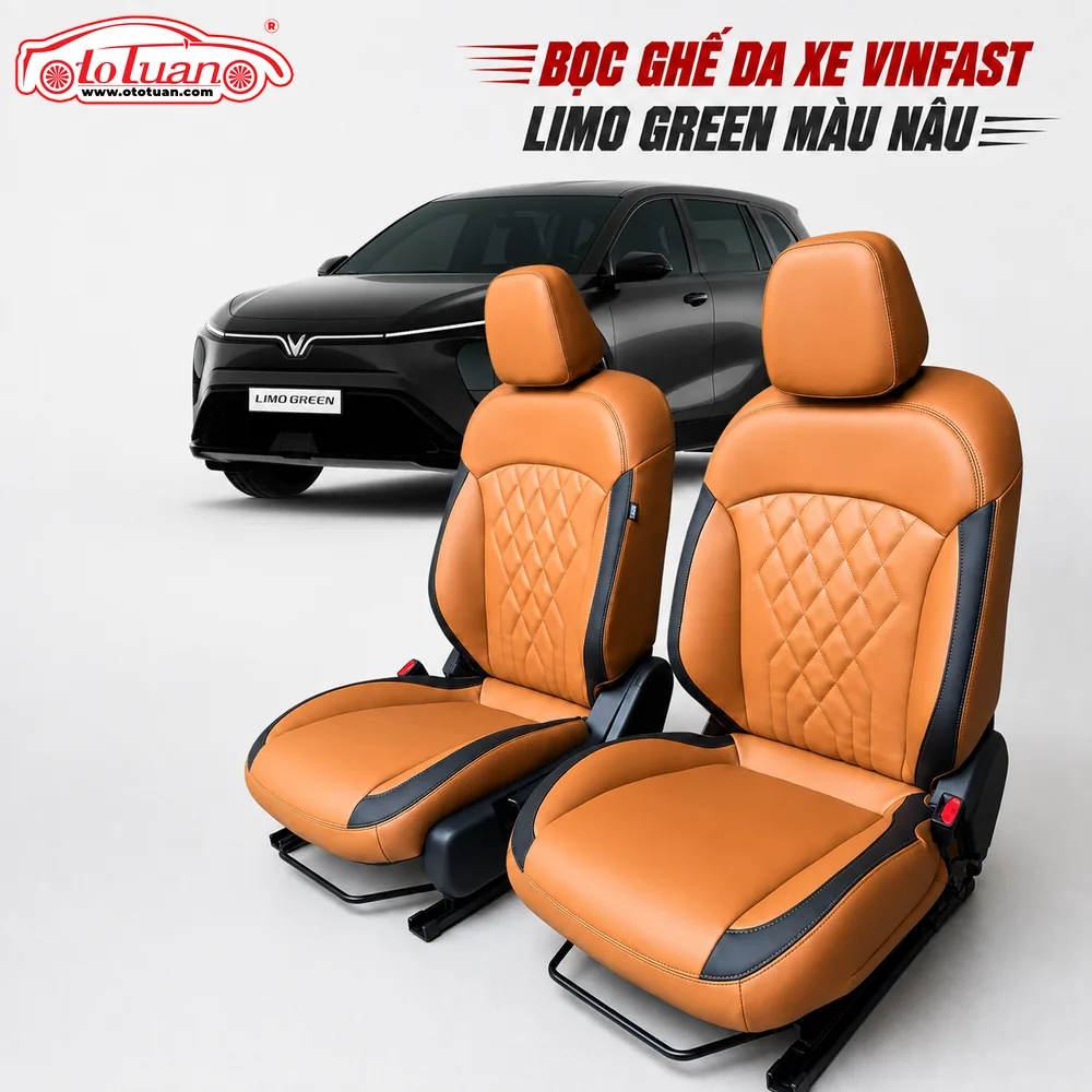 Bọc ghế da xe Vinfast Limo Green màu nâu 