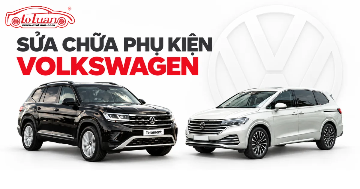 Ảnh bìa dịch vụ sửa chữa phụ kiện Volkswagen tại Ô tô Tuấn với Teramont đen và Viloran bạc.
